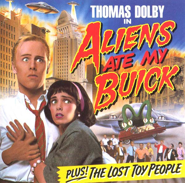 Aliens Ate My Buick by Thomas Dolby